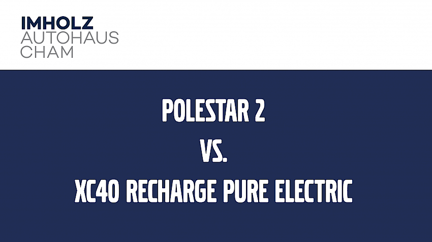 Polestar 2 / XC40 Pure Electric